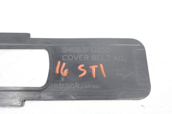 2015-2020 SUBARU WRX & STI FRONT SEAT BELT ADJUSTER COVER LH/RH OEM - Image 6