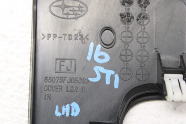 2015-2020 SUBARU WRX & STI LOWER DASH COVER LH DRIVER SIDE TRIM PANEL 66075FJ050 - Image 5